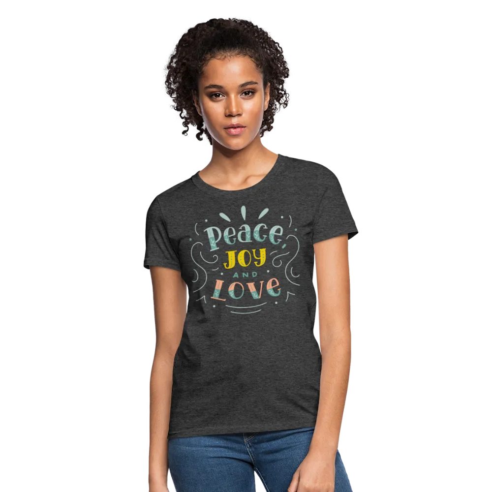 Peace Joy & Love Women's Graphic Tee - Soft, Comfortable & Trendy